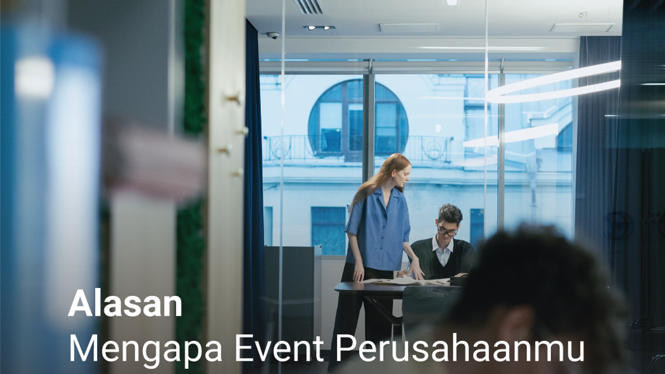 5 Alasan Mengapa Dokumentasi Event Perusahaan Itu Dibutuhkan