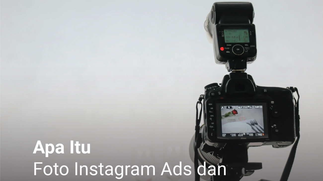 Apa Itu Foto Instagram Ads dan Bagaimana Cara Membuatnya